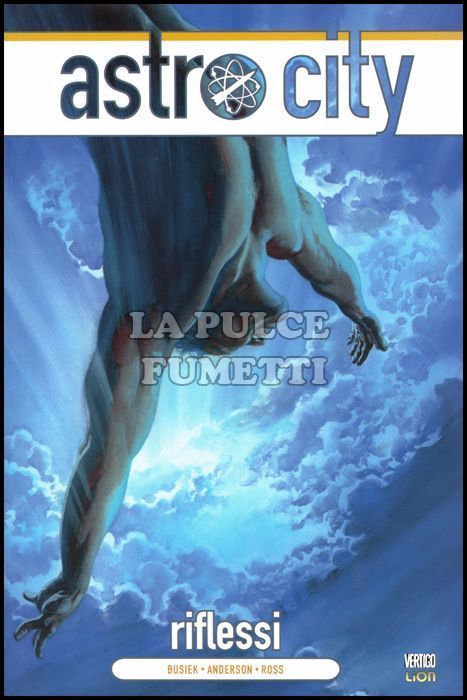 LION EXTRA - ASTRO CITY # 14: RIFLESSI